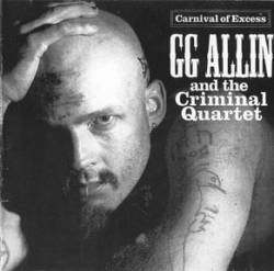 GG Allin : Carnival of Excess